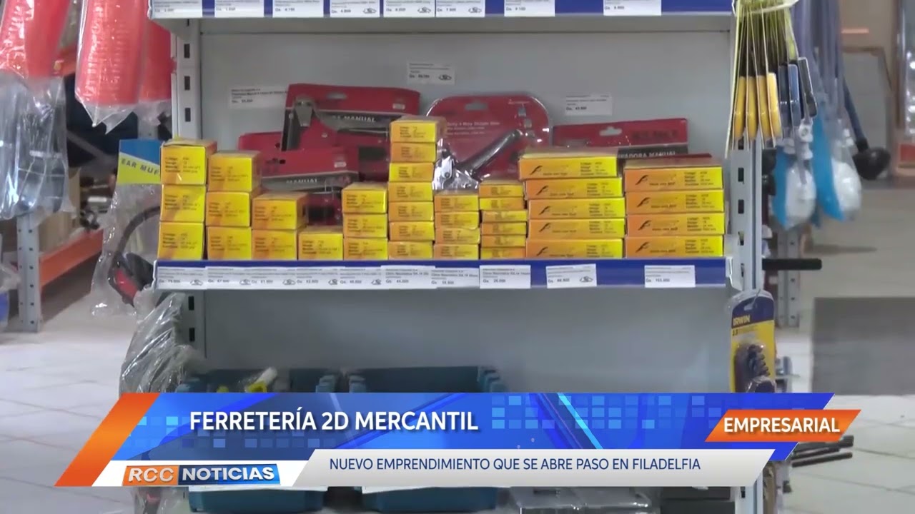 Ferretería 2D Mercantil se posiciona en el Chaco Central.