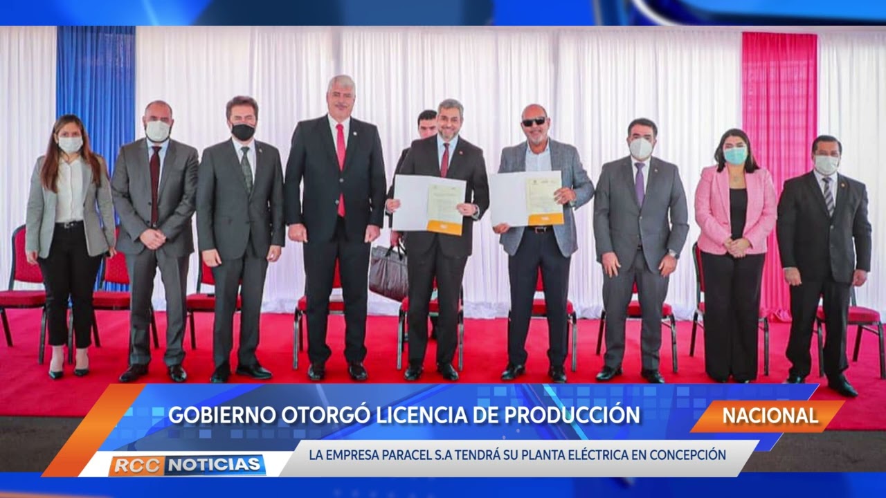 Paracel S.A recibe la primera licencia para la producción de energía eléctrica.