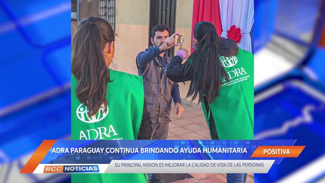 ADRA continúa brindando ayuda y promoviendo su desarrollo en Paraguay.