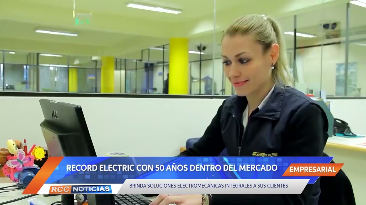 Record Electric sigue cosechando éxitos a través de sus productos y servicios.