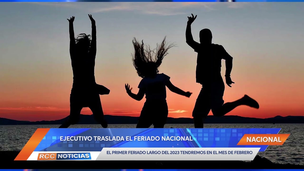 Ejecutivo oficializa traslado de feriado del 1 de marzo al 27 de febrero