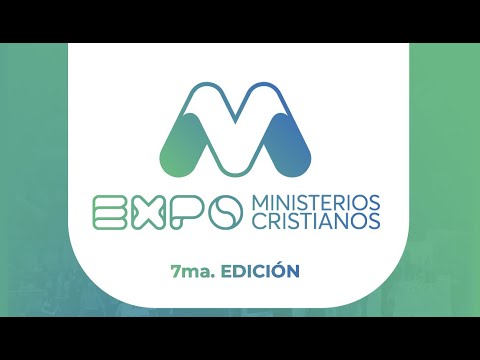 EXPO MINISTERIOS CRISTIANOS 2022