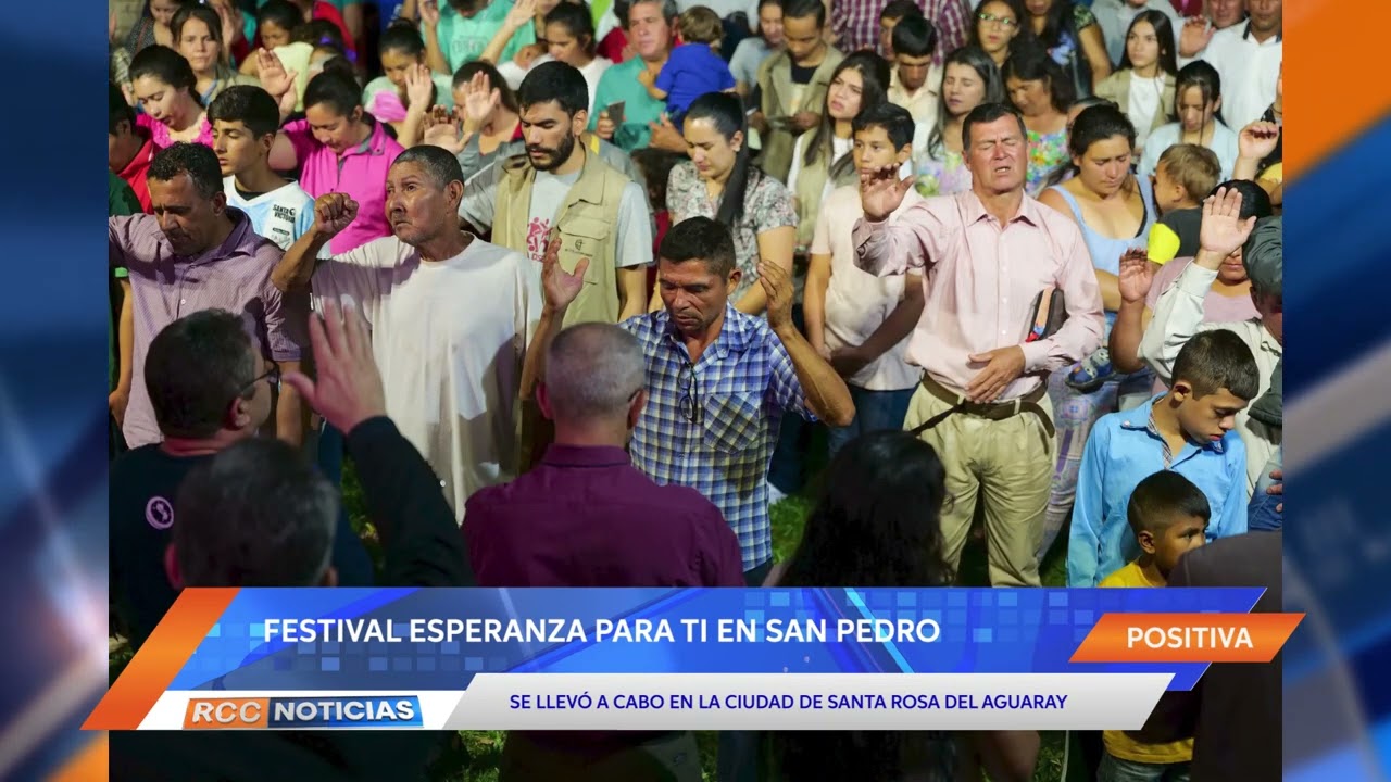 Exitoso Festival Esperanza Para Ti en el departamento de San Pedro