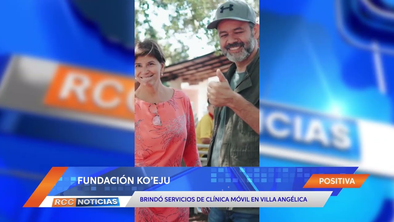 Fundación Ko’eju brindó servicios de Clínica Móvil en Villa Angélica
