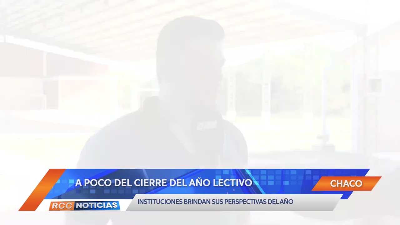Perspectivas y proyecciones en el cierre del periodo educativo de instituciones de Loma Plata