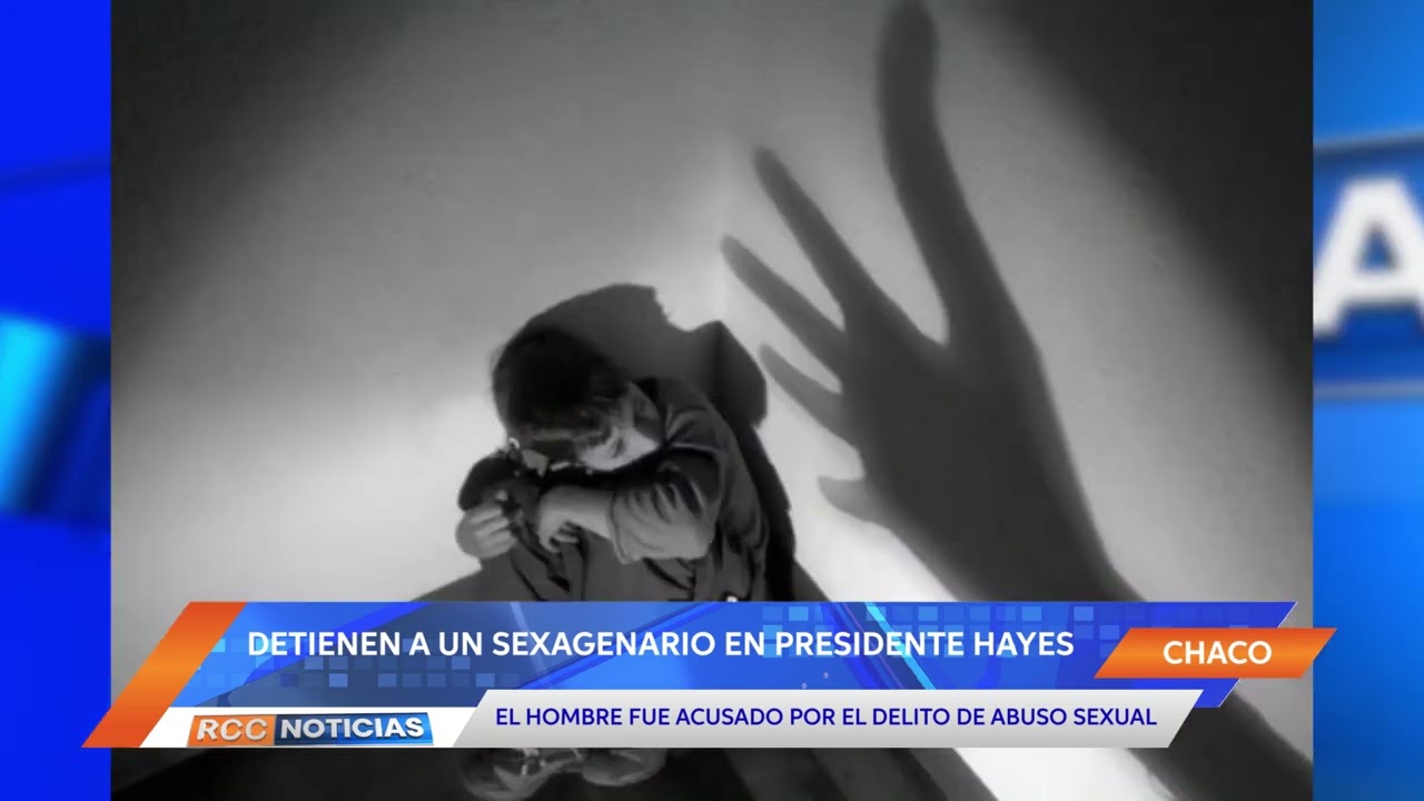 Sexagenario fue aprehendido en Presidente Hayes por acusación de abuso sexual