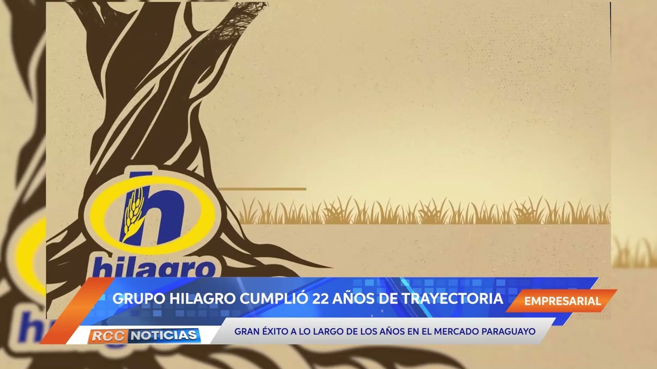 Grupo Hilagro cumplió 22 años de éxitos a lo largo de la industria paraguaya