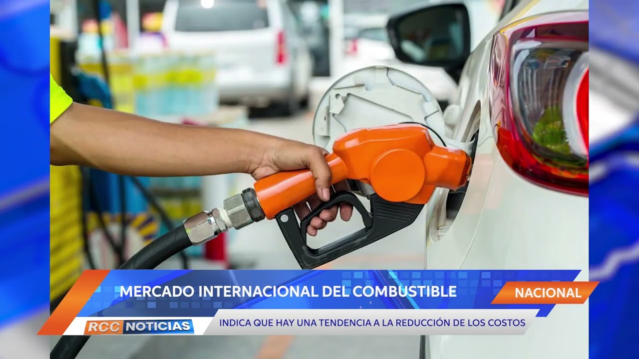 Tendencia del mercado internacional indica una reducción en los precios de los combustibles