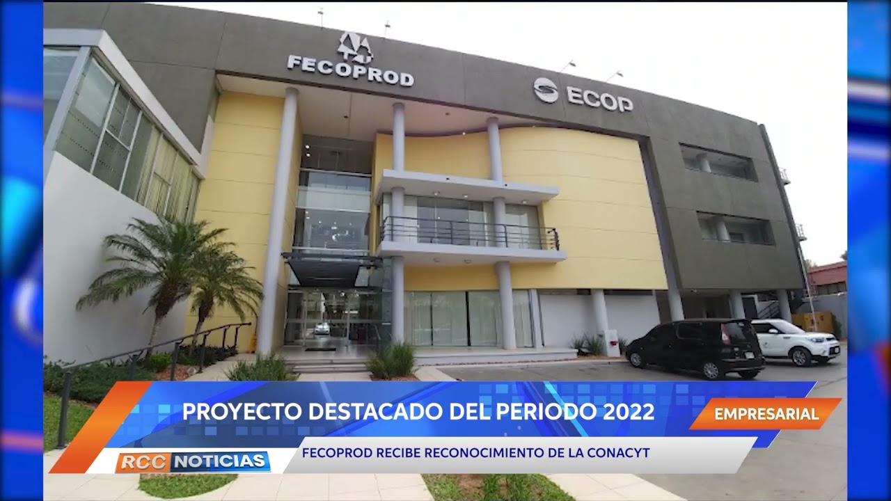 FECOPROD recibe reconocimiento de la CONACYT como proyecto destacado del periodo 2022