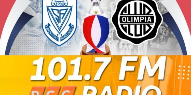 La Supercopa Paraguay podrás vivirla a través de la transmisión de RCC Radio
