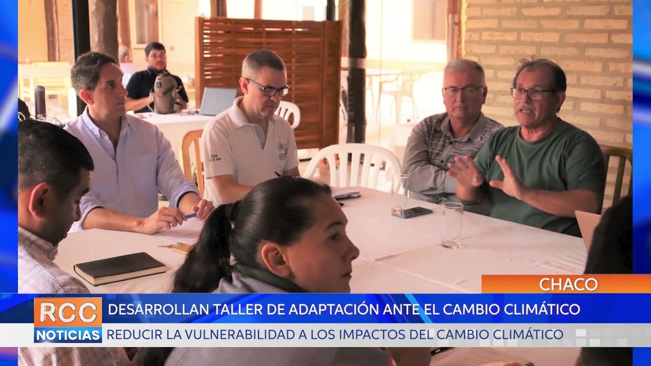 Técnicos locales y municipales participaron de taller sobre adaptación ante el cambio climático