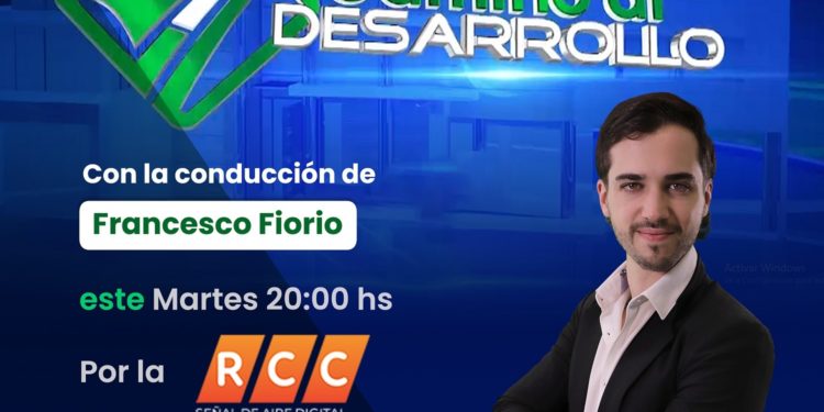 Camino al Desarrollo presentará “Las bases y estructuras del progreso” esta noche a partir de las 20:00hs