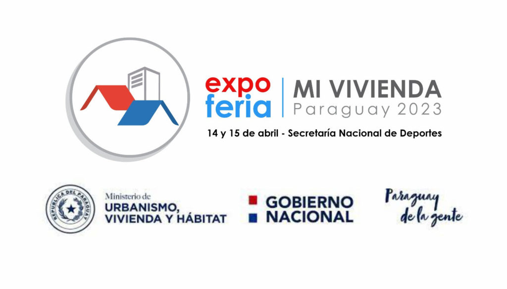 El MUVH organiza la primera Expo Feria Mi Vivienda Paraguay 2023 El MUVH organiza la primera Expo Feria Mi Vivienda Paraguay 2023