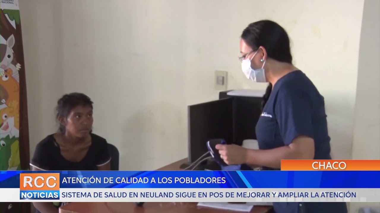 Sistema de salud en Neuland sigue en pos de mejorar para la atención de calidad a los pobladores