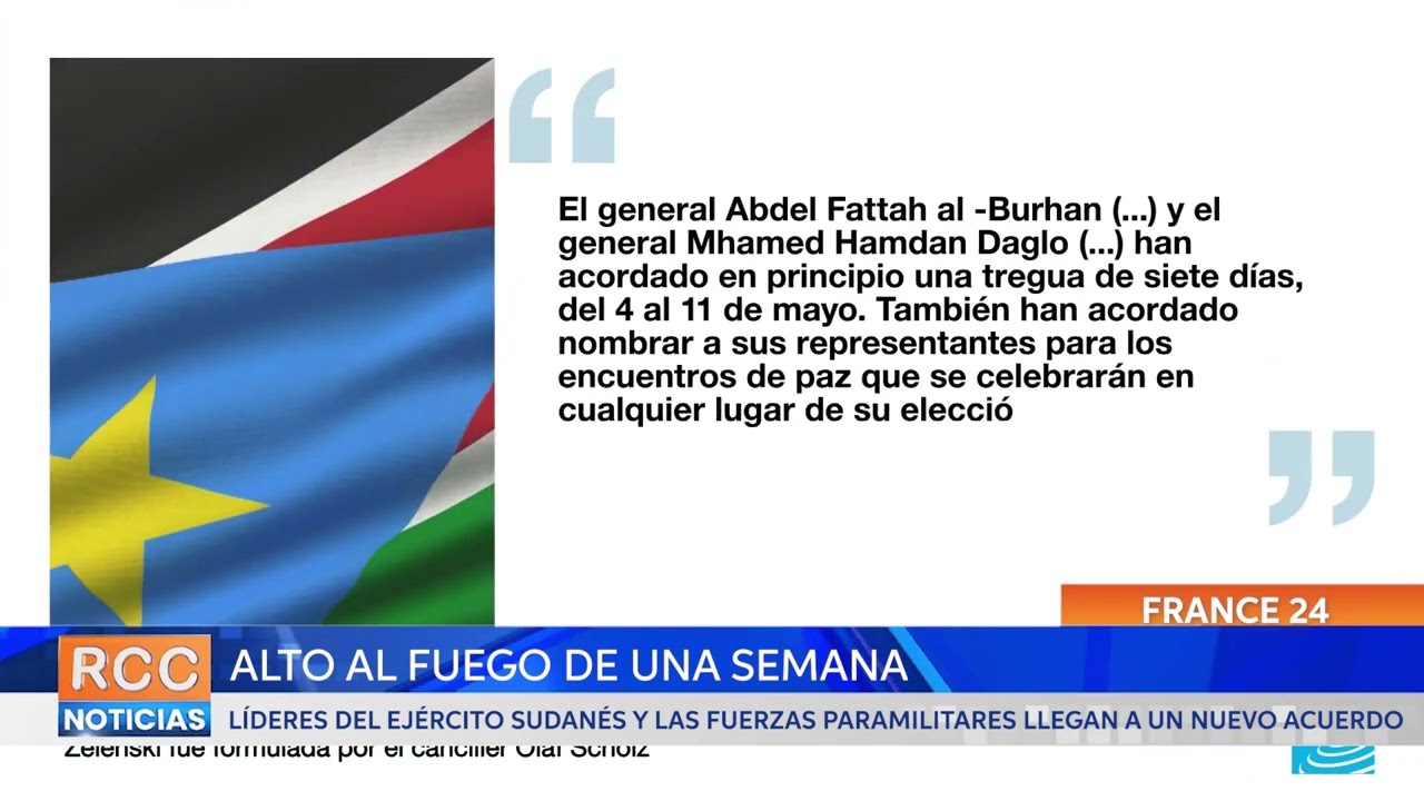 Sudán: Ejército y fuerzas paramilitares acordaron alto al fuego de una semana