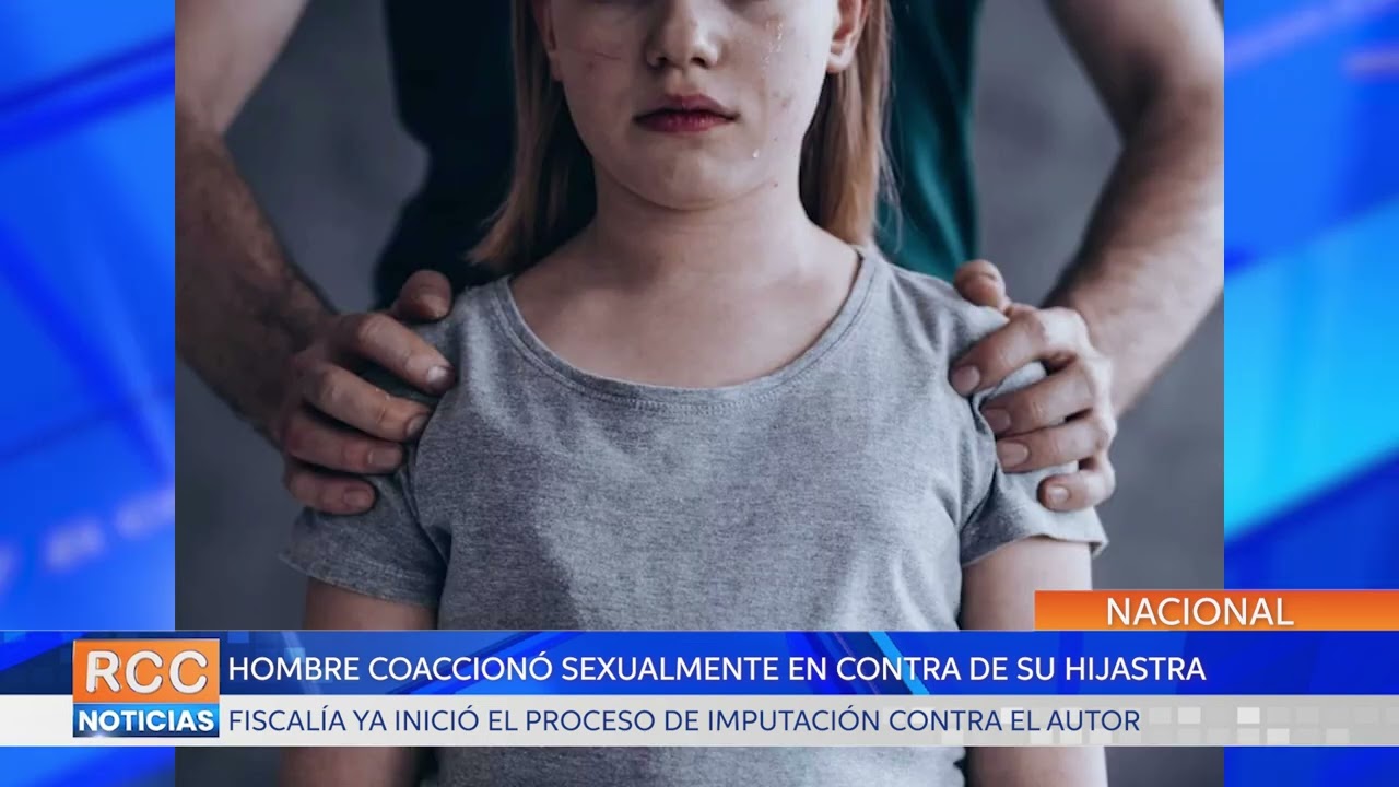 Ciudad del Este: Inician proceso en contra de un hombre por coacción sexual a su hijastra menor