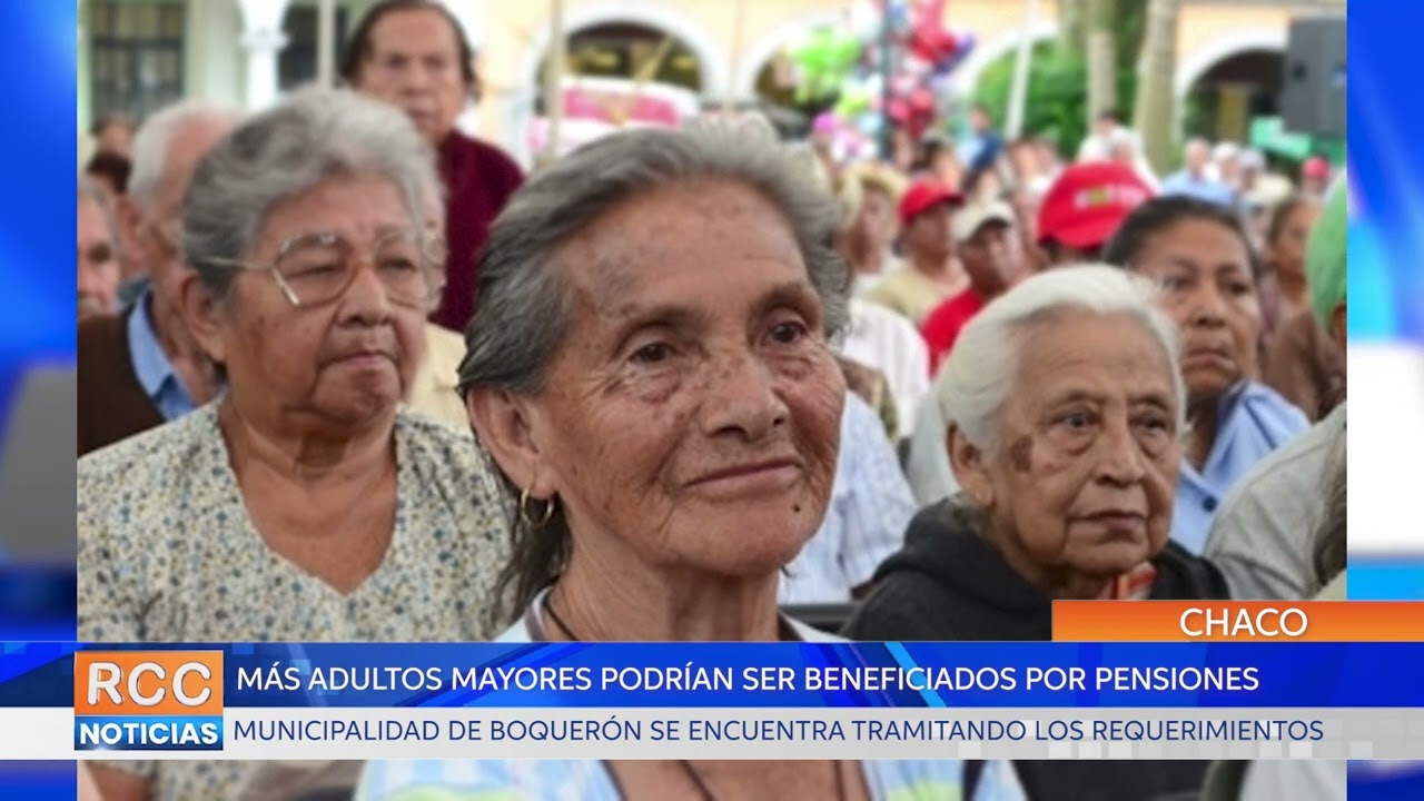 Próximamente más adultos mayores podrían acceder a pensiones en Boquerón
