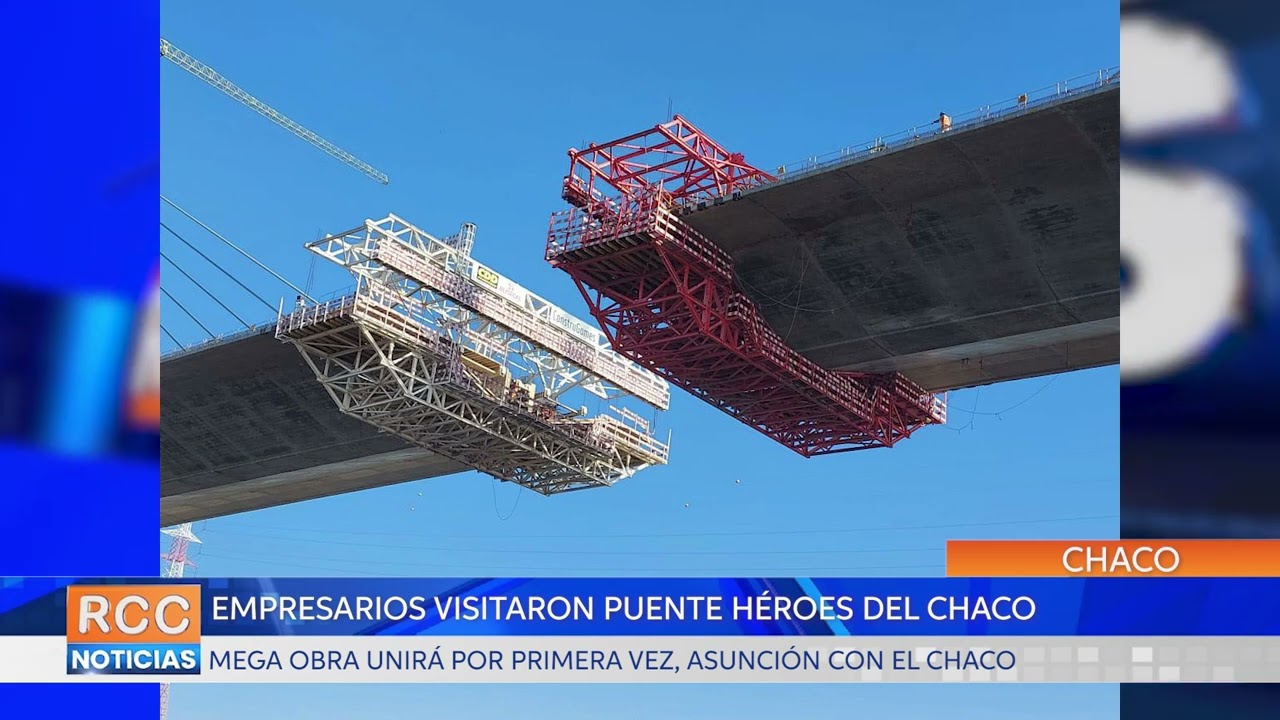 Delegación de empresarios internacionales visitó el puente Héroes del Chaco