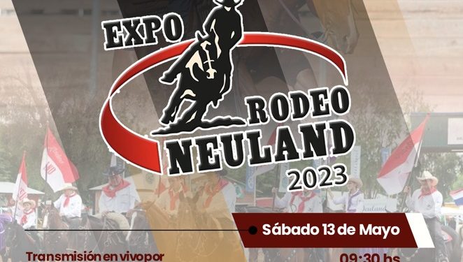 RCC transmitirá en vivo la inauguración oficial de la edición 27 de la Expo Rodeo Neuland
