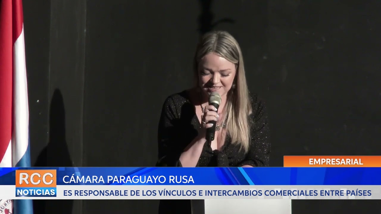 Cámara Paraguayo Rusa lleva adelante importantes acciones para el comercio del país