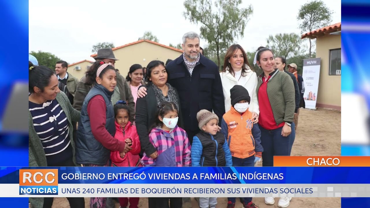 Gobierno entregó 240 viviendas a familias indígenas de Mariscal Estigarribia