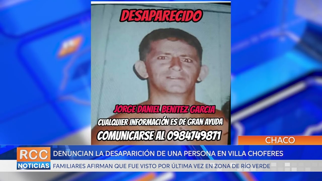 Denuncian la desaparición de una persona en Villa Choferes