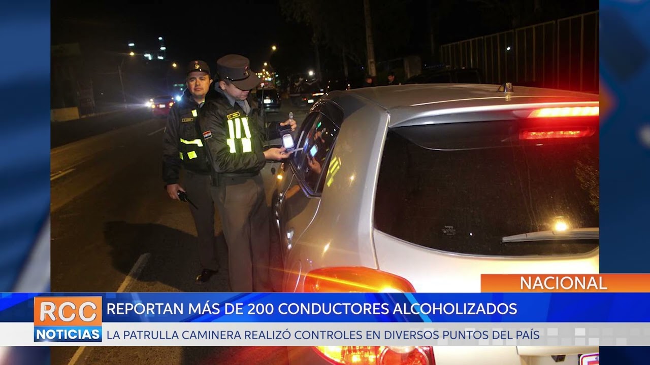 Caminera reportó más de 200 casos conductores alcoholizados en una semana