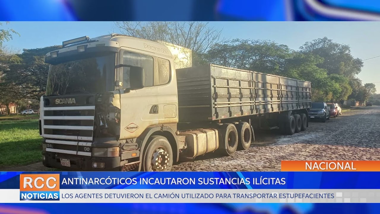 Antinarcóticos incautan un camión que transportaba sustancias ilícitas