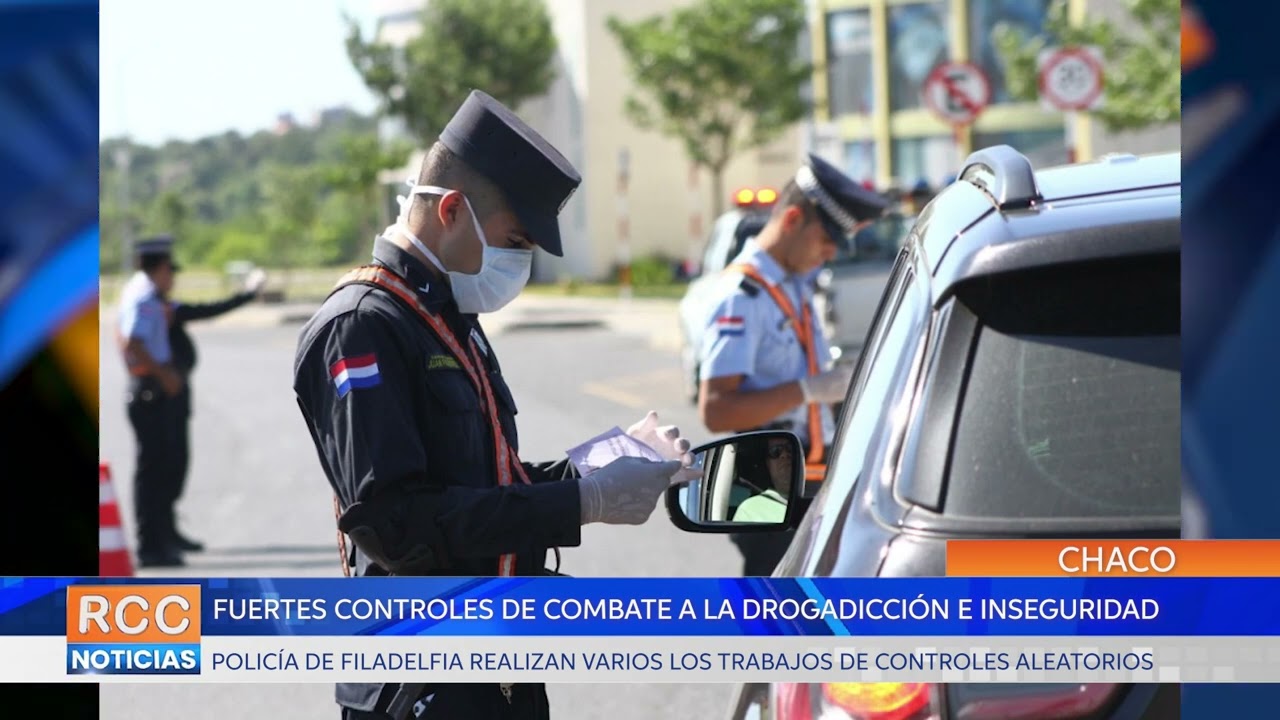 Policía Nacional de Filadelfia realiza fuertes controles combatiendo la drogadicción e inseguridad