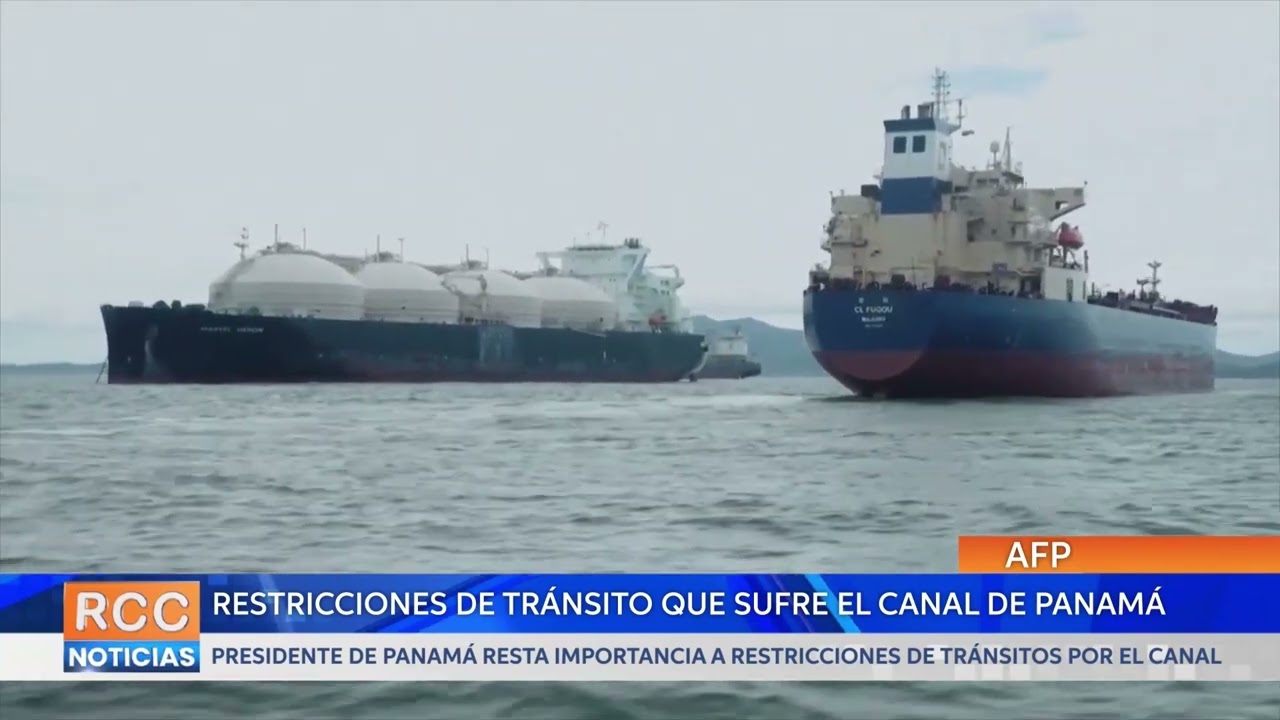 Presidente de Panamá resta importancia a restricciones de tránsitos por el Canal