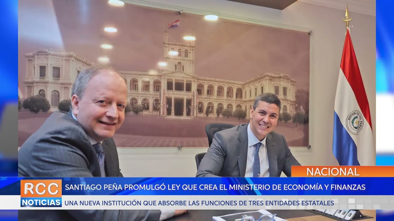 Santiago Peña promulga ley que crea el Ministerio de Economía y Finanzas