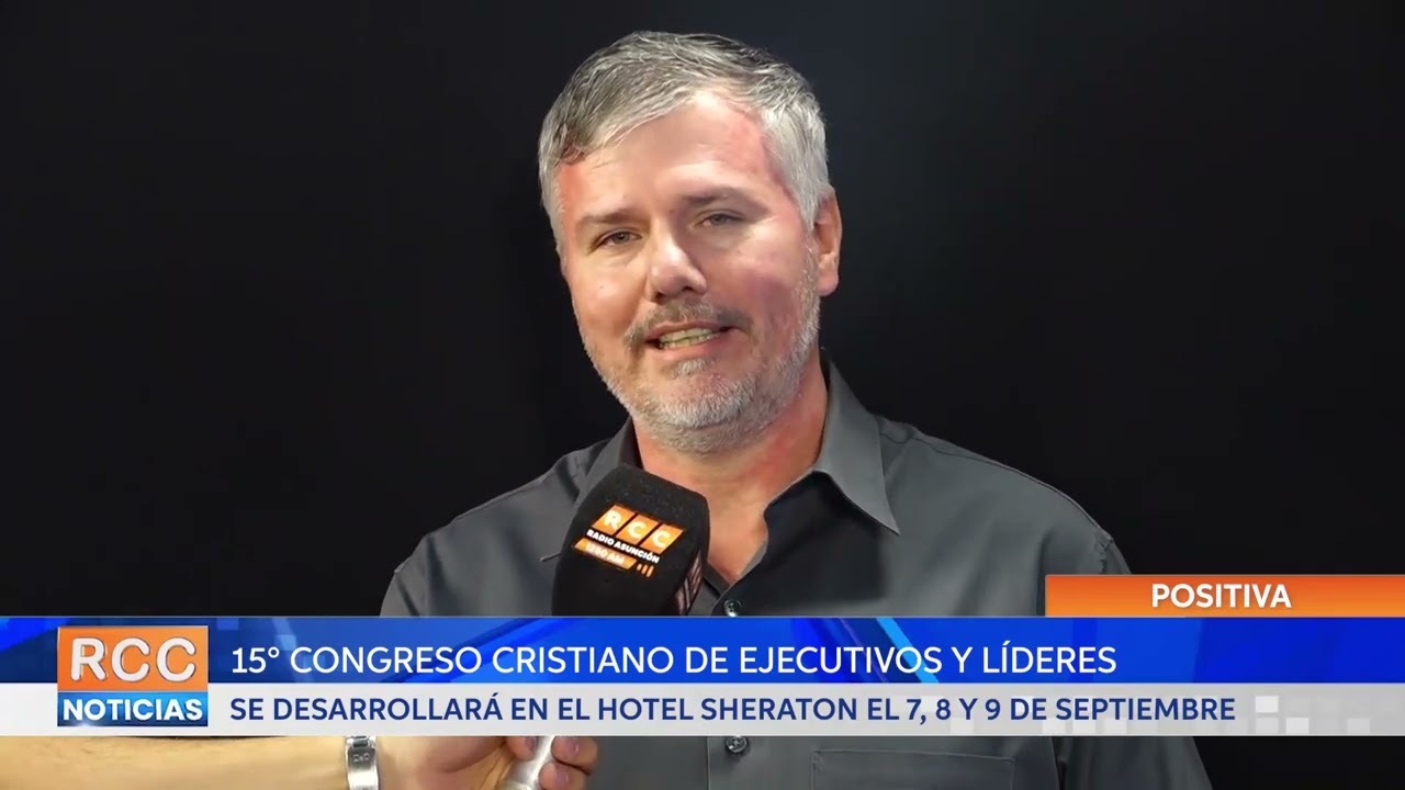 En septiembre se viene el 15° Congreso Cristiano de Ejecutivos y Líderes