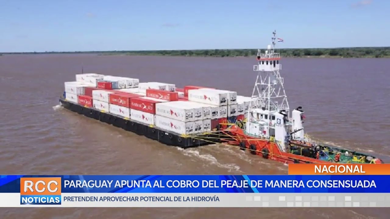 Paraguay apunta al cobro del peaje de manera consensuada para aprovechar potencial de la hidrovía