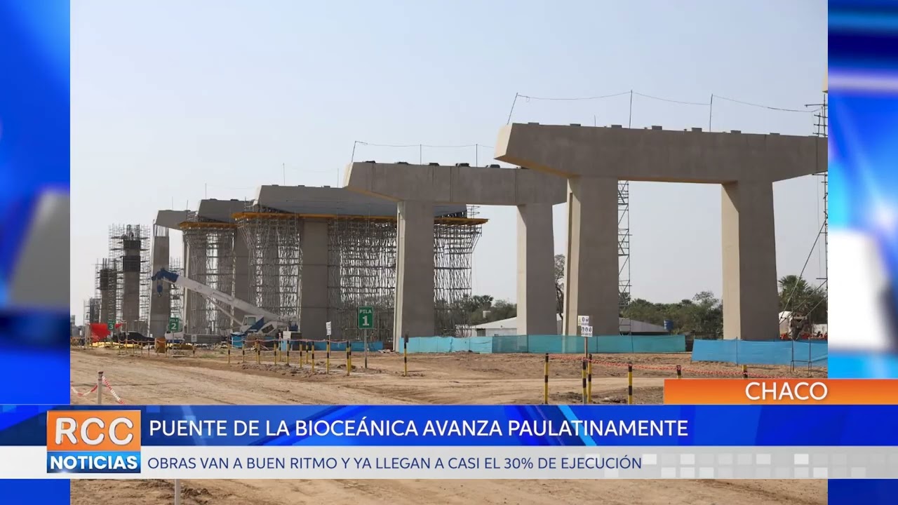 Puente de la Bioceánica toma impulso con 27,5% de ejecución