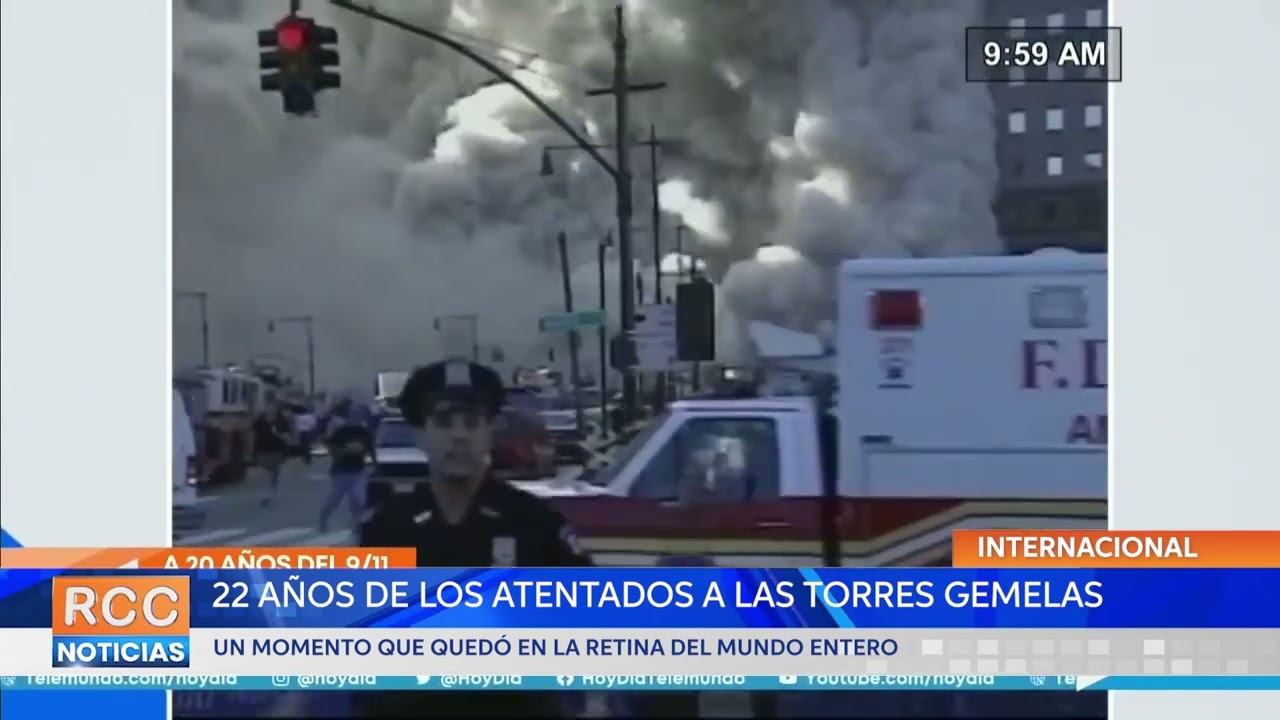 ¡El día que cambió el mundo! 22 años de los atentados a las Torres Gemelas