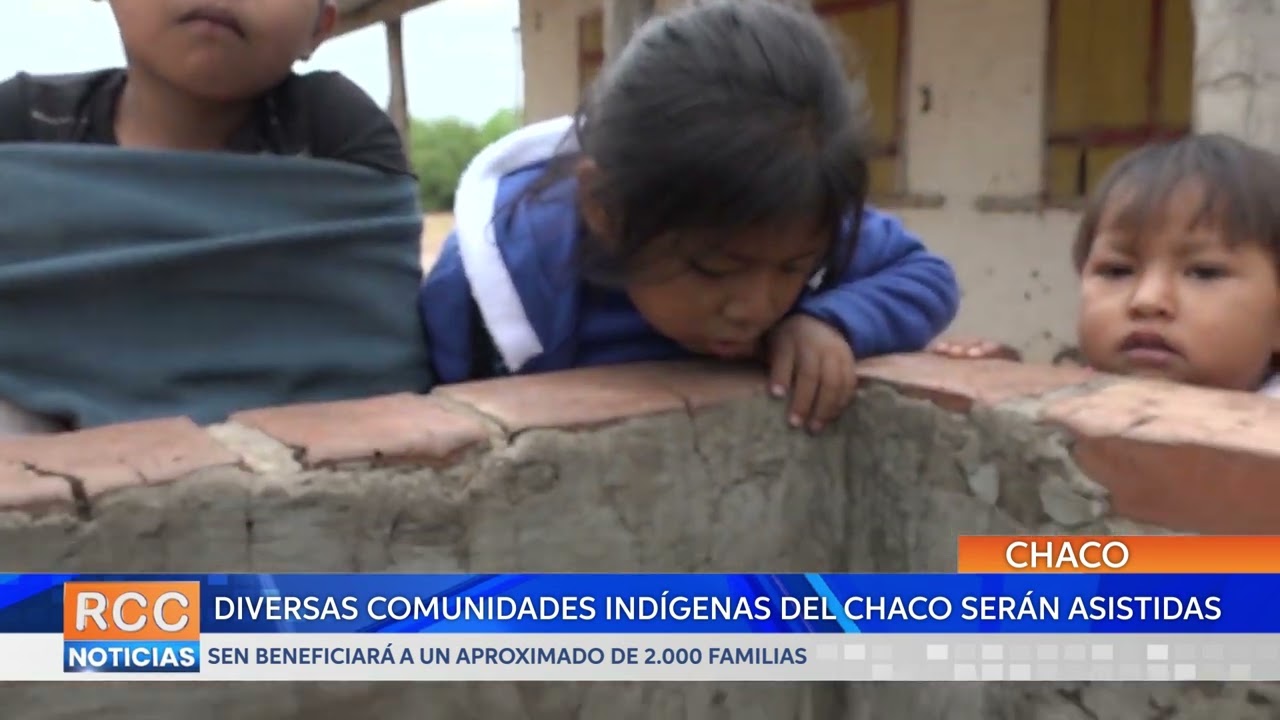 Familias de diversas comunidades indígenas del Chaco serán asistidas por la SEN