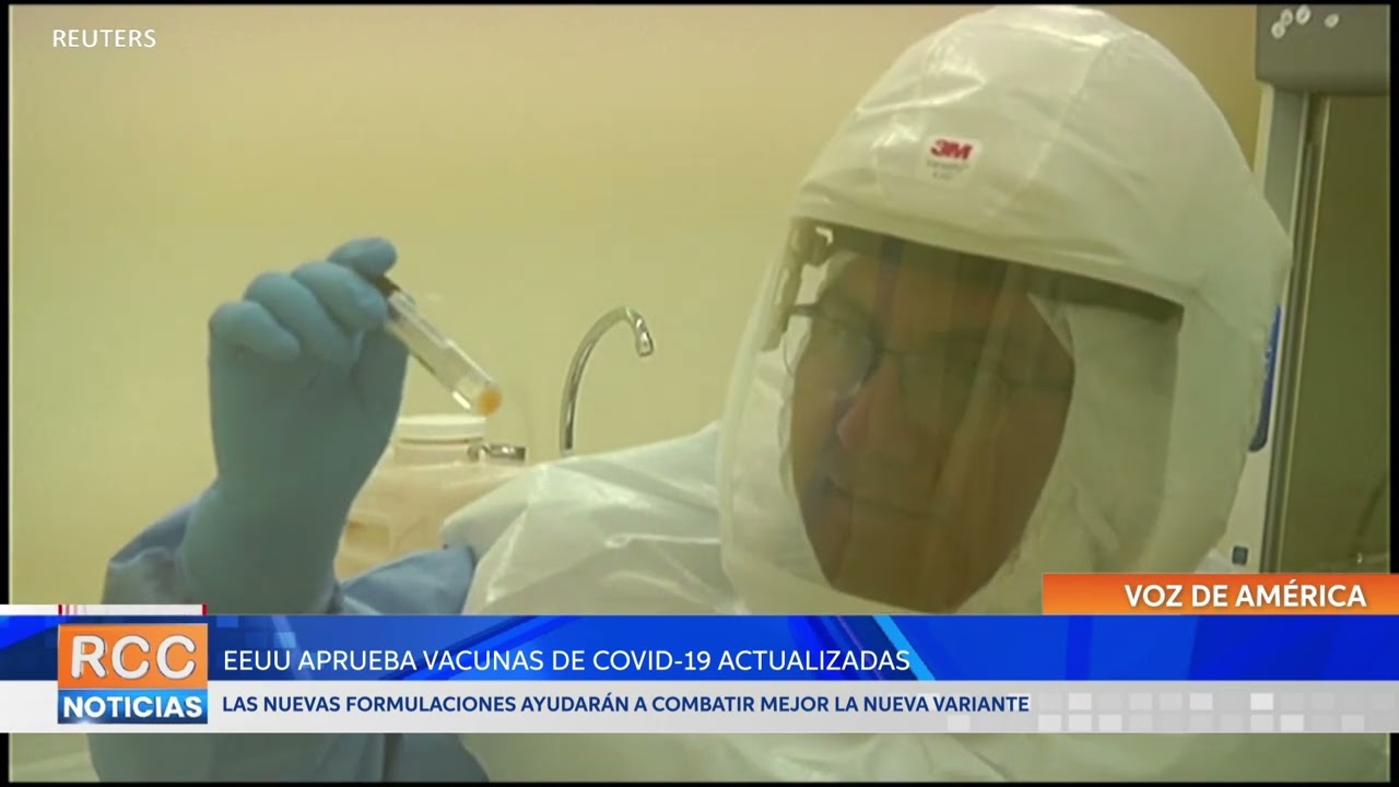 EEUU aprueba vacunas de COVID-19 actualizadas en medio del aumento de hospitalizaciones