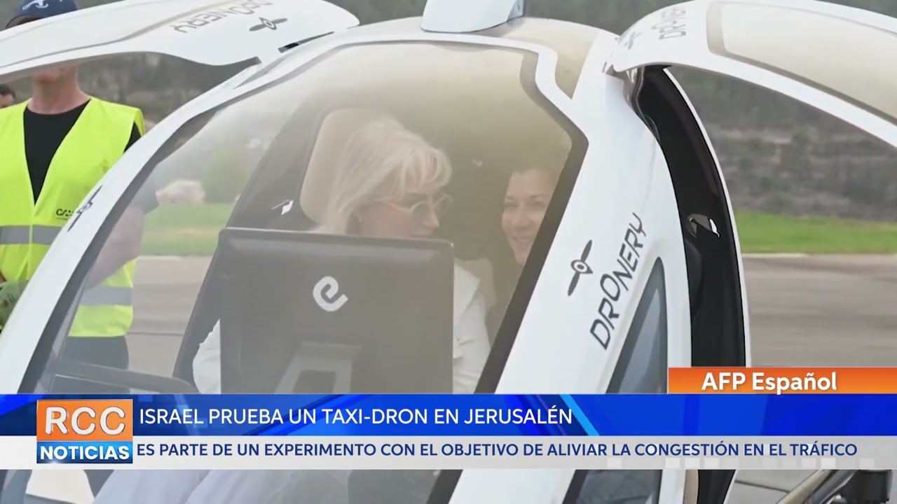 Israel prueba un taxi-dron sobre Jerusalén buscando una solución a los atascos en el tráfico