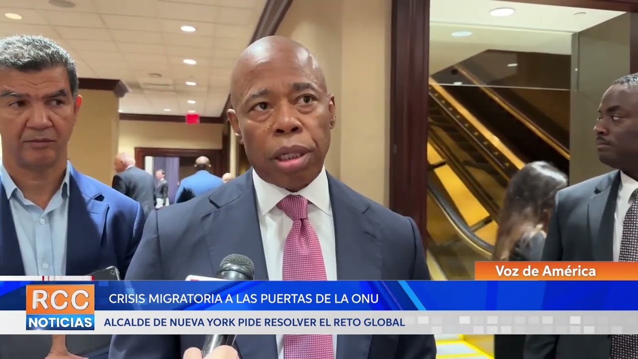 Crisis migratoria a las puertas de la ONU, alcalde de Nueva York pide resolver el reto global