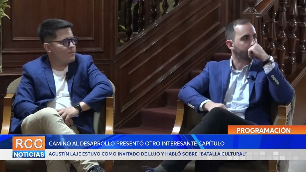Camino al Desarrollo trajo una entrevista especial con Agustín Laje en el capítulo anterior