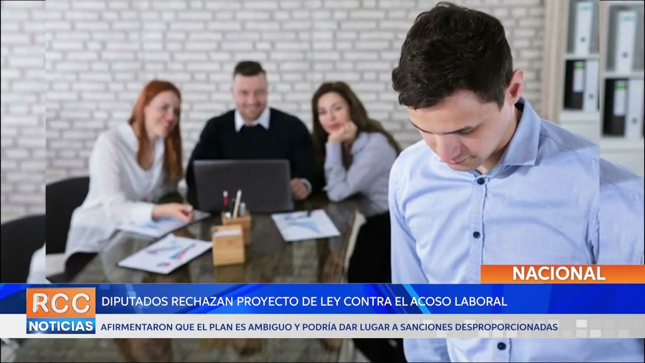 Diputados rechazan proyecto de ley contra el acoso laboral