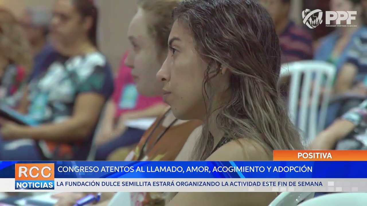 Segunda edición del Congreso Atentos al Llamado, Amor, Acogimiento y Adopción