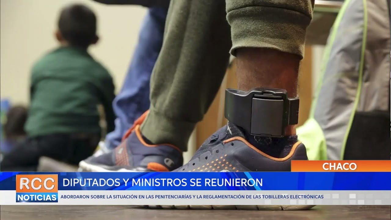 Ministros y Diputados abordaron situación penitenciaria y reglamentación de tobilleras