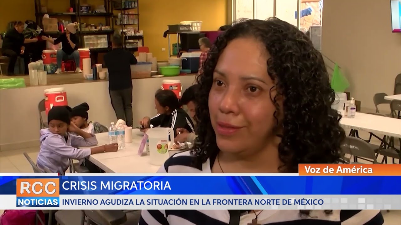 Invierno agudiza la crisis migratoria en la frontera norte de México