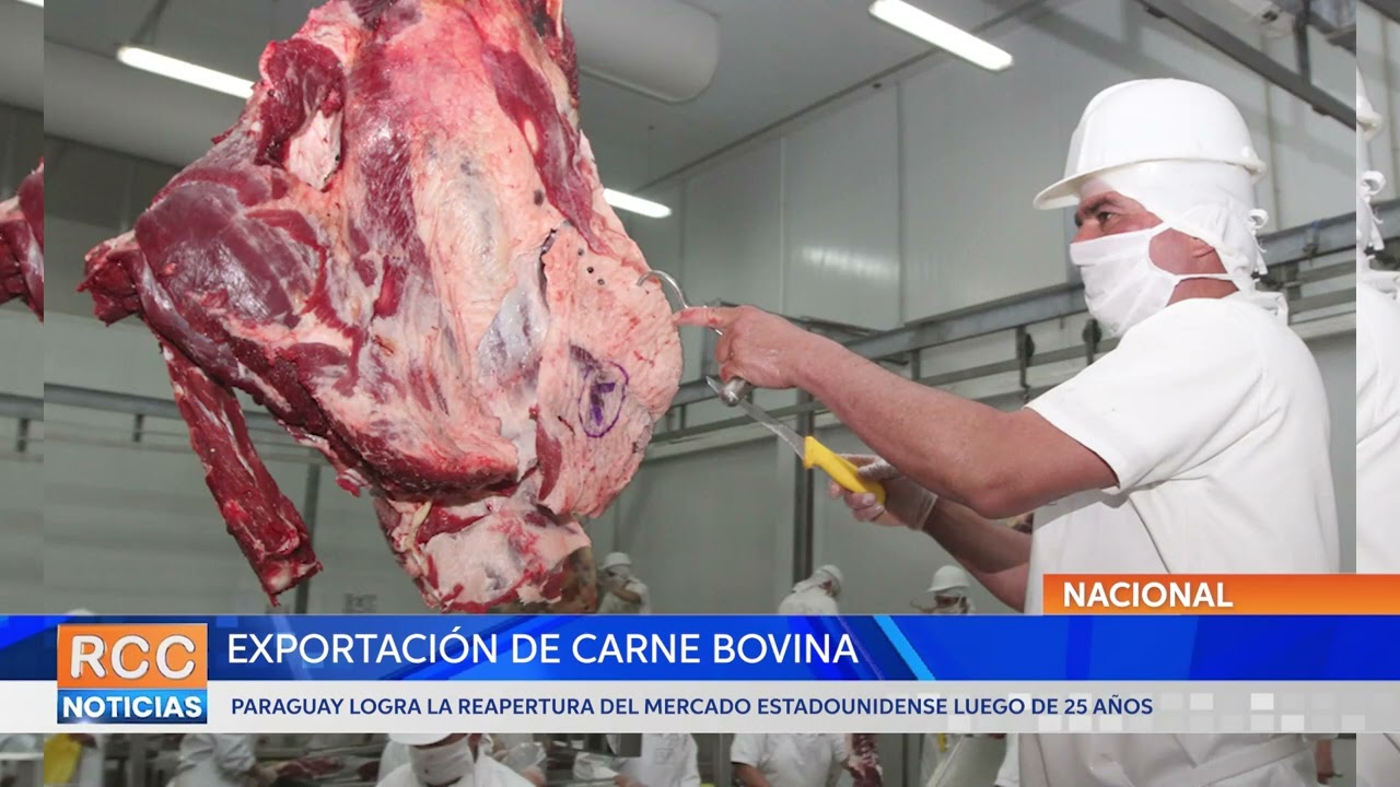 Paraguay logra aprobación para la exportación de carne a Estados Unidos