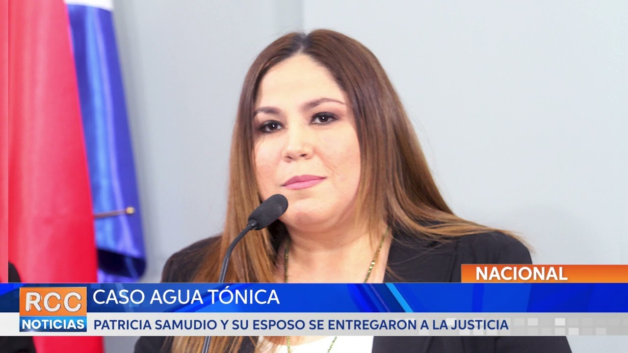 Caso Agua Tónica: Patricia Samudio y su esposo se entregaron a la justicia