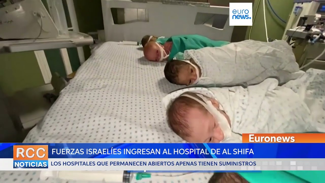 Las fuerzas israelíes entran en el hospital de Al Shifa en Gaza