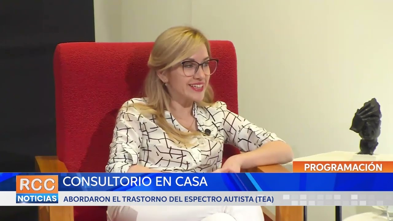 Consultorio en Casa prosiguió con el tema de Trastorno del Espectro Autista II (TEA)