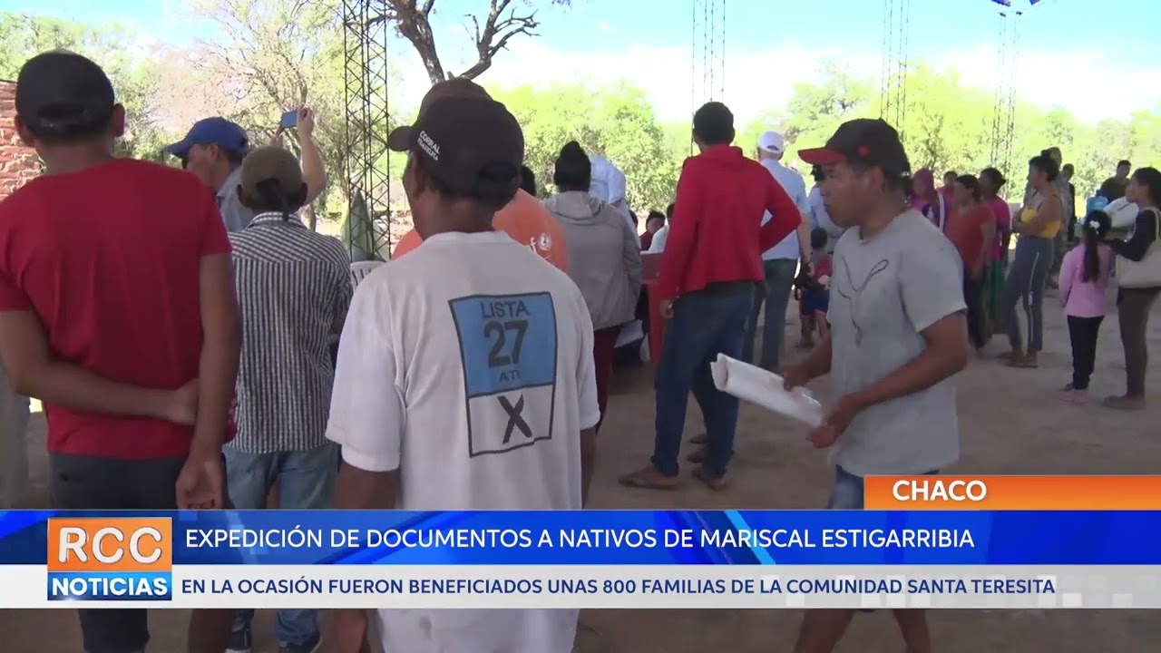 Expedición de documentos a los nativos de la comunidad Santa Teresita de Mariscal Estigarribia