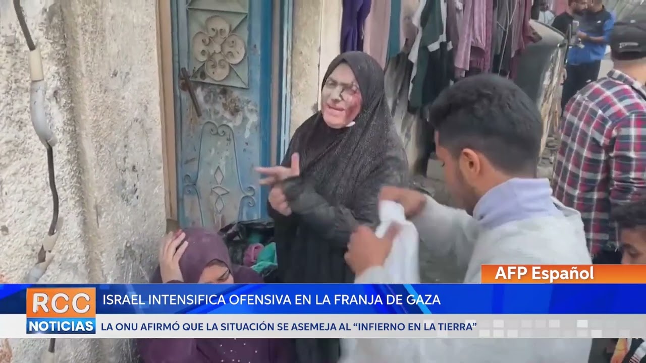 Israel intensifica ofensiva en Gaza, un “infierno en la tierra”, según la ONU